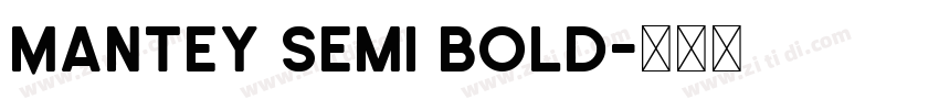 Mantey Semi Bold字体转换